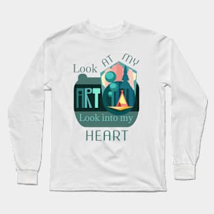 Look at my art ... Long Sleeve T-Shirt